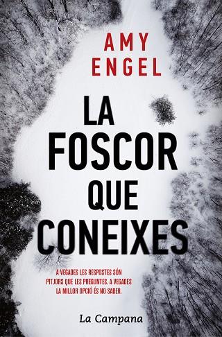 LA FOSCOR QUE CONEIXES | 9788416863730 | AMY ENGEL