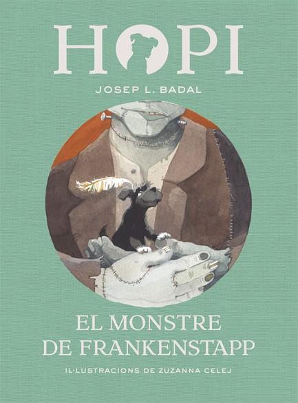 HOPI 12 EL MONSTRE DE FRANKENSTAPP | 9788424664374 | JOSEP L. BADAL & ZUZANNA CELEJ