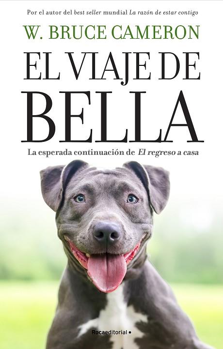 EL VIAJE DE BELLA REGRESO A CASA 02 | 9788418870224 | W. BRUCE CAMERON