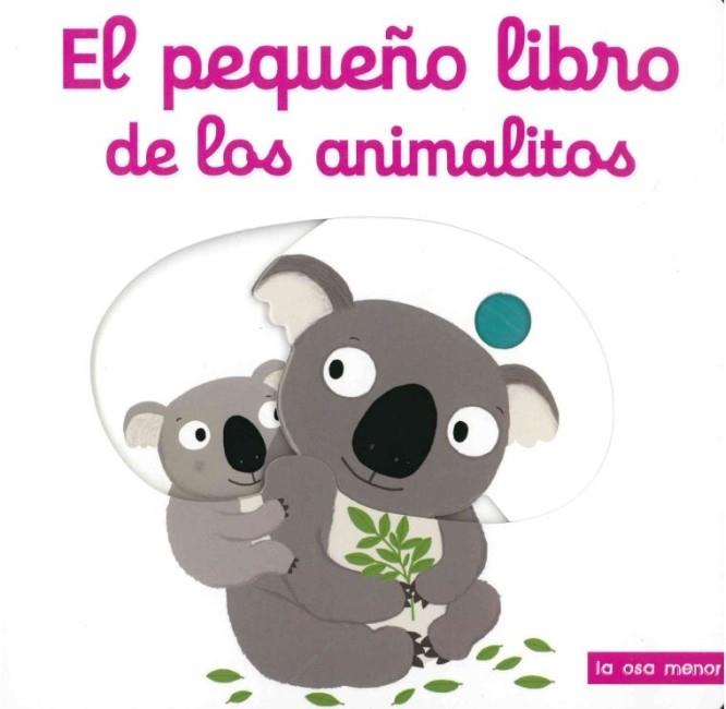PEQUEÑO LIBRO DE LOS ANIMALITOS | 9788492766659 | VV.AA.