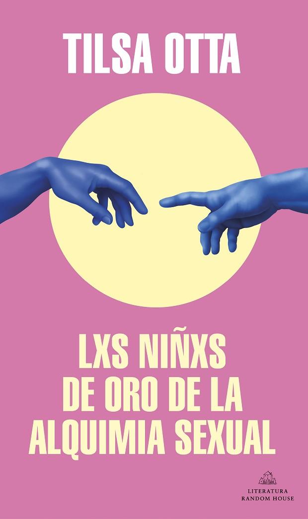 LXS NIÑXS DE ORO DE LA ALQUIMIA SEXUAL | 9788439738978 | TILSA OTTA