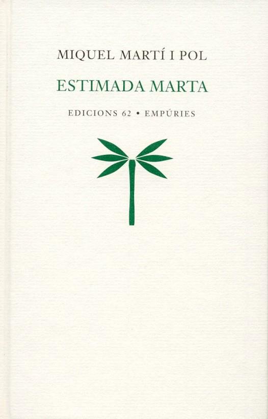 ESTIMADA MARTA | 9788429753899 | MARTI I POL, MIQUEL