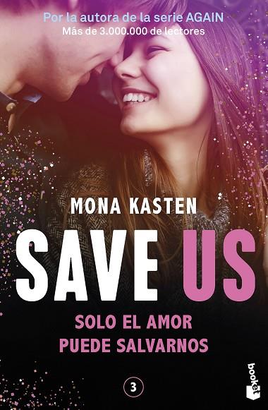 Save 03 Save us | 9788408262435 | Mona Kasten