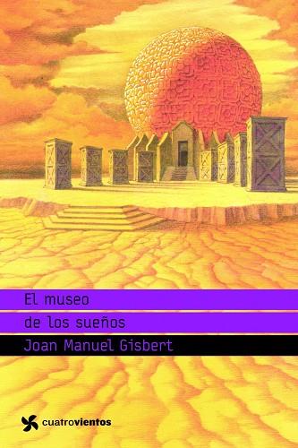 EL MUSEO DE LOS SUEÑOS | 9788408091059 | GISBERT, JOAN MANUEL