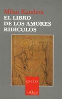 LIBRO DE LOS AMORES RIDICULOS | 9788483104187 | KUNDERA, MILAN
