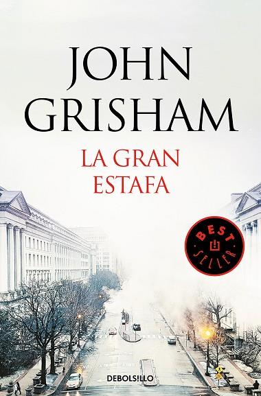 LA GRAN ESTAFA | 9788466347877 | JOHN GRISHAM