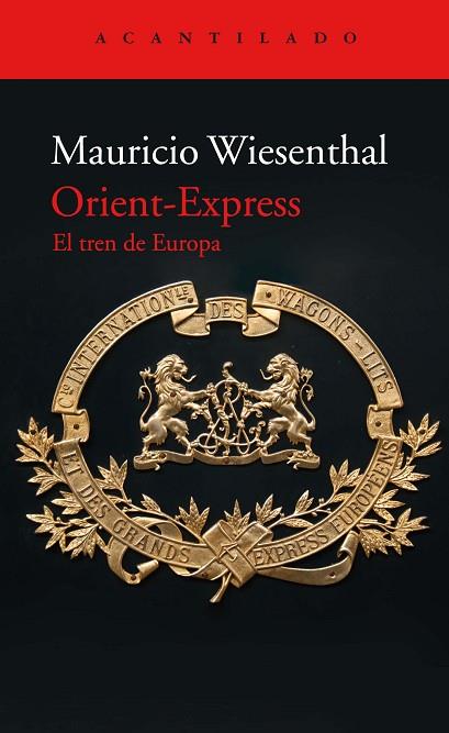 ORIENT EXPRESS EL TREN DE EUROPA | 9788417902322 | Mauricio Wiesenthal