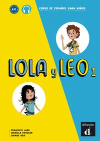 LOLA Y LEO 1 LIBRO DEL ALUMNO | 9788416347698 | VVAA