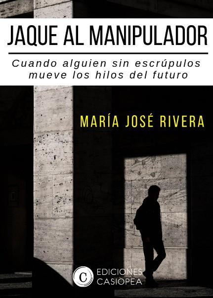 JAQUE AL MANIPULADOR | 9788494935473 | MARIA JOSE RIVERA