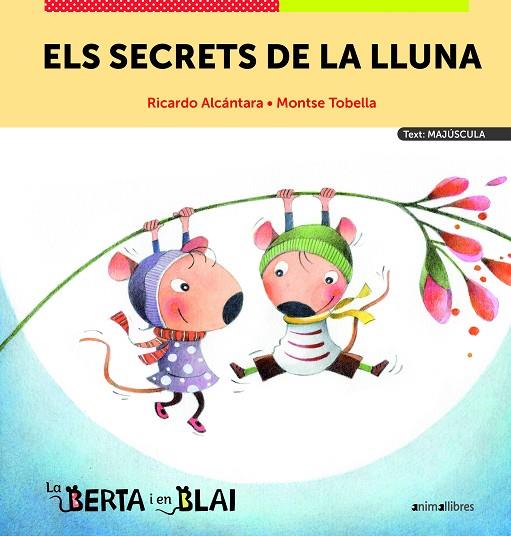 ELS SECRETS DE LA LLUNA | 9788419659187 | RICARDO ALCÁNTARA & MONTSE TOBELLA