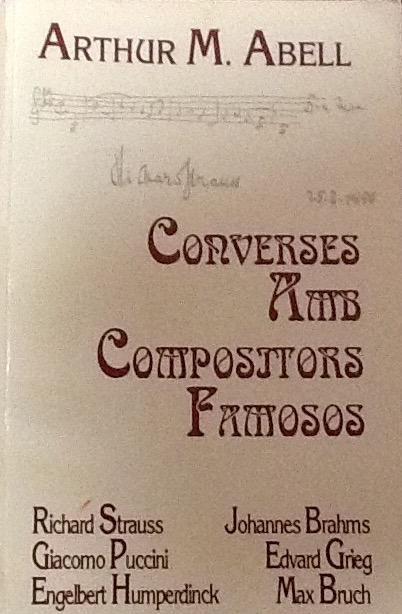 CONVERSES AMB COMPOSITORS FAMOSOS | 9788460424017 | ARTHUR M. ABELL