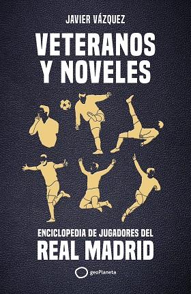 Veteranos y noveles | 9788408269311 | Javier Vázquez Barquero