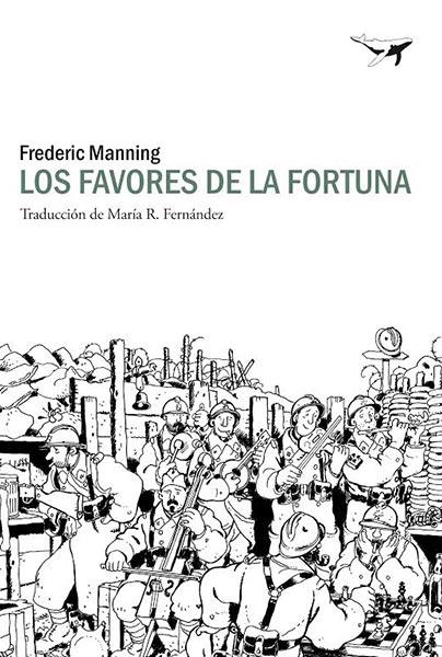LOS  FAVORES DE LA FORTUNA | 9788494236730 | MANNING, FREDERIC