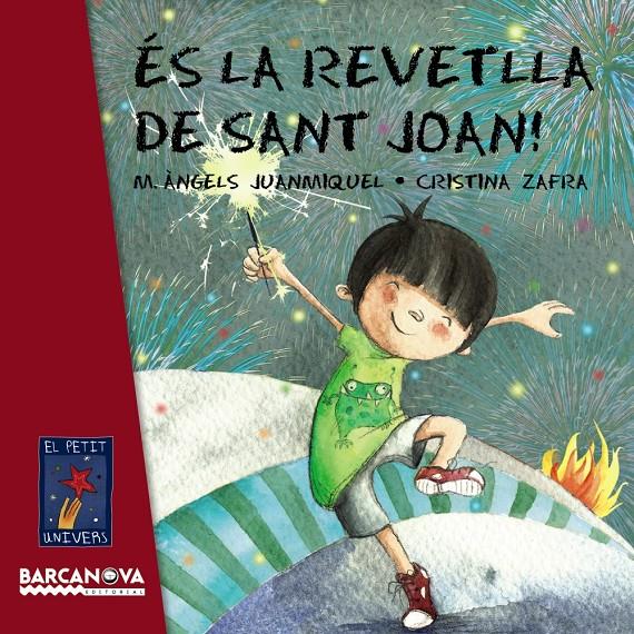 ES LA REVETLLA DE SANT JOAN! | 9788448933432 | JUANMIQUEL, M. ANGELS