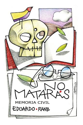 No matarás Memoria civil | 9788413521237 | EDUARDO RANZ ALONSO