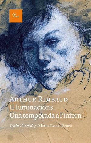 Il·luminacions Una temporada a l'infern | 9788419657176 | Arthur Rimbaud