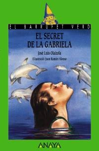 EL SECRET DE GABRIELA | 9788420734323 | JOSE LUIS OLAIZOLA