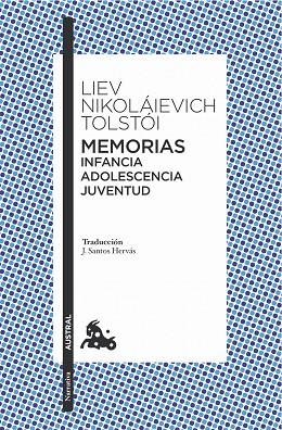 MEMORIAS INFANCIA ADOLESCENCIA JUVENTUD | 9788408151258 | LEV TOLSTOI