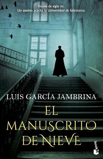 El manuscrito de nieve | 9788408267461 | Luis García Jambrina