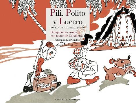 PILI PLITO Y LUCERO | 9788416968343 | AUGUSTO & CABALLERO