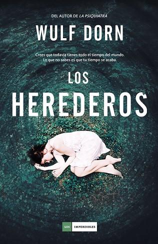 LOS HEREDEROS | 9788417128579 | WULF DORN