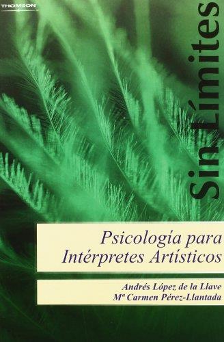 PSICOLOGIA PARA INTERPRETES ARTISTICOS | 9788497324663 | VVAA