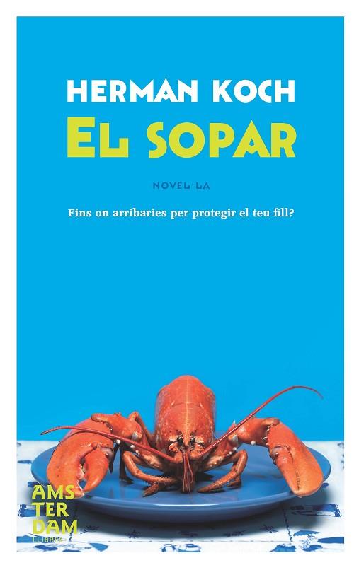 EL SOPAR | 9788492941223 | HERMAN KOCH