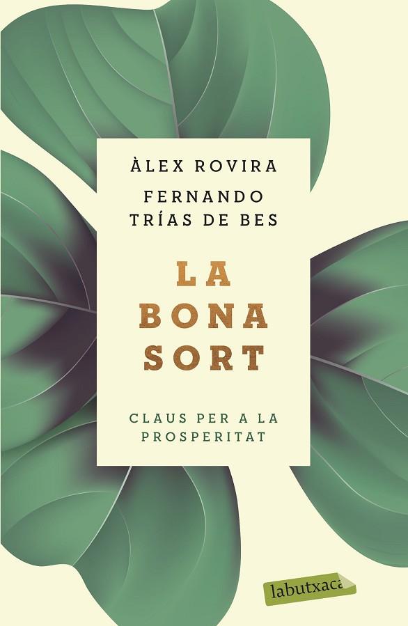 LA BONA SORT | 9788417423384 | ALEX ROVIRA & FERNANDO TRIAS DE BES