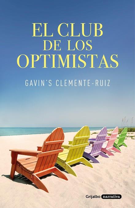 EL CLUB DE LOS OPTIMISTAS | 9788425358579 | GAVIN'S CLEMENTE-RUIZ
