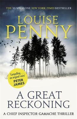 A GREAT RECKONING | 9780751552690 | LOUISE PENNY