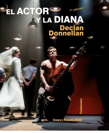 EL ACTOR Y LA DIANA | 9788424510312 | DONNELLAN, DECLAN