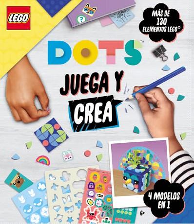 LEGO DOTS JUEGA Y CREA | 9791259570529 | VVAA