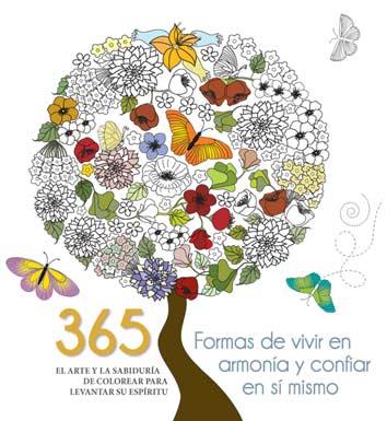 365 FORMAS DE VIVIR EN ARMONÍA Y CONFIAR EN SI MISMO | 9788416279654 | VVAA