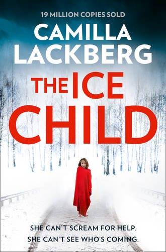 THE ICE CHILD | 9780008165260 | CAMILLA LACKBERG
