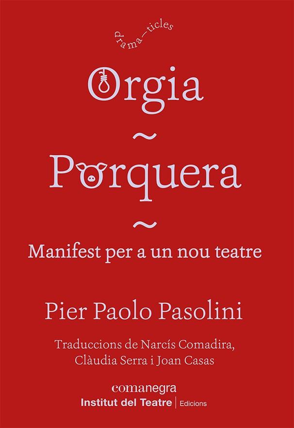 Orgia / Porquera | 9788418857249 | Pier Paolo Pasolini