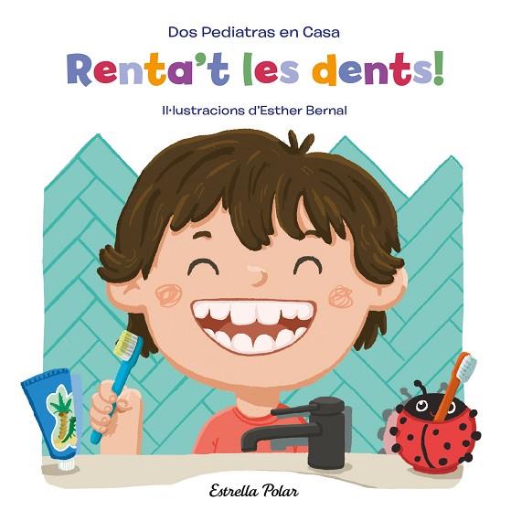 Renta't les dents! | 9788413890418 | Elena Blanco