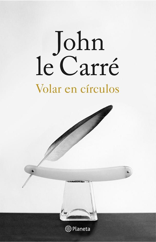 VOLAR EN CIRCULOS | 9788408155867 | JOHN LE CARRE