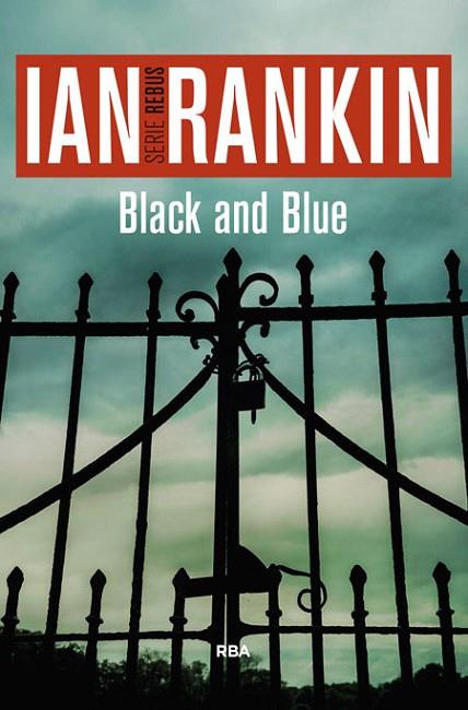 BLACK AND BLUE | 9788490565988 | RANKIN, IAN
