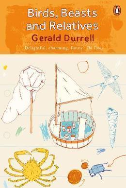 BIRDS BEASTS AND RELATIVES | 9780241981658 | GERALD DURRELL