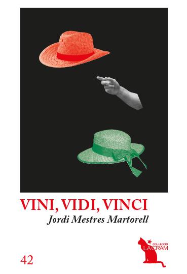 VINI VIDI VINCI | 9788418522024 | JORDI MESTRES MARTORELL