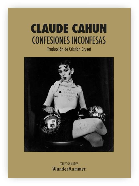 Confesiones inconfesas | 9788412166095 | CLAUDE CAHUN