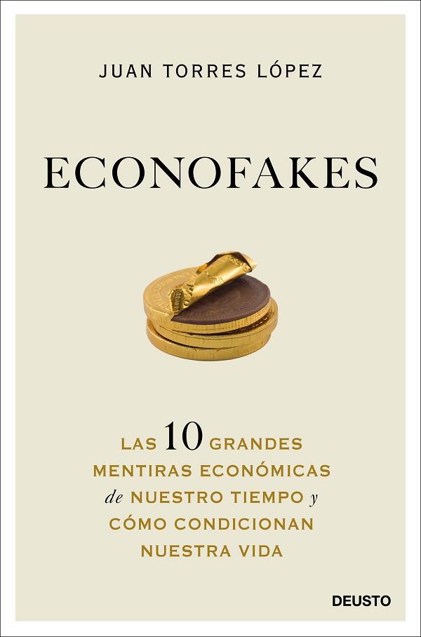 Econofakes | 9788423432813 | Juan Torres López