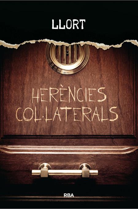 HERENCIES COL·LATERALS | 9788482647005 | LLUIS LLORT