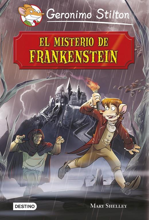 EL MISTERIO DE FRANKENSTEIN | 9788408130468 | GERONIMO STILTON