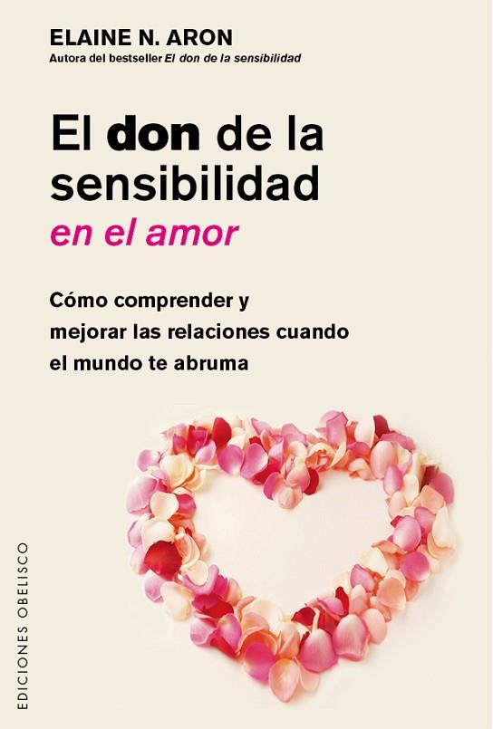 EL DON DE LA SENSIBILIDAD EN EL AMOR | 9788491112792 | ELAINE ARON