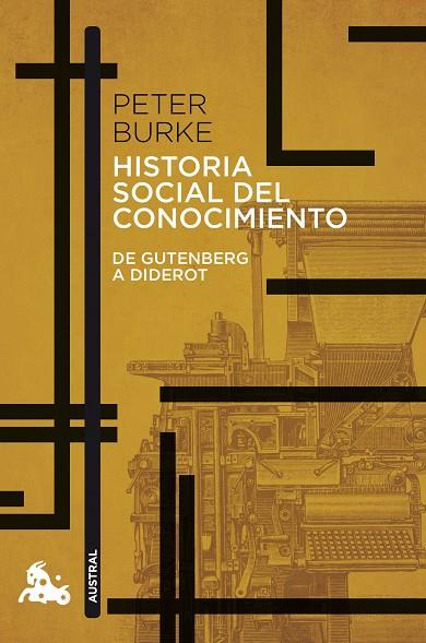 HISTORIA SOCIAL DEL CONOCIMIENTO DE GUTENBERG A DIDEROT | 9788408176541 | PETER BURKE