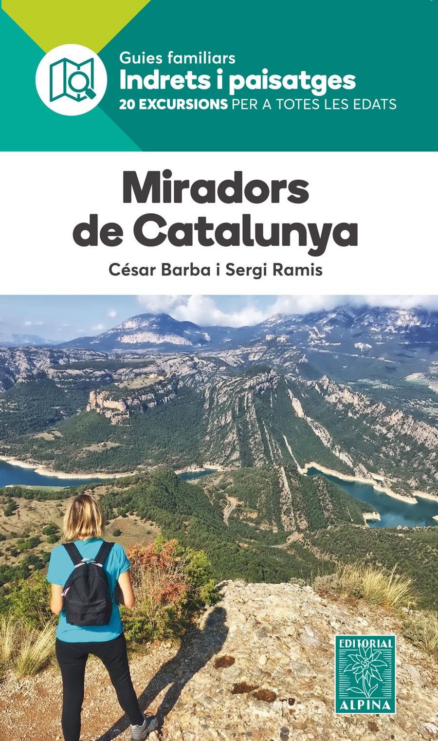 MIRADORS DE CATALUNYA | 9788480907569 | CESAR BARBA & SERGI RAMIS