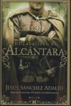 El caballero de Alcántara | 9788466631877 | Jesús Sánchez Adalid