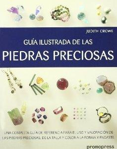 GUIA ILUSTRADA DE LAS PIEDRAS PRECIOSAS | 9788415967415 | CROWE, JUDITH