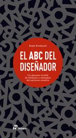 ABC DEL DISEÑADOR | 9788417656089 | RALPH BURKHARDT